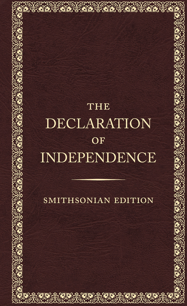 The Declaration of Independence, Smithsonian Editon - Samson